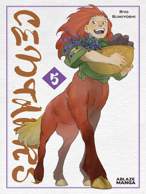 cover image of Centaurs, Volume 5